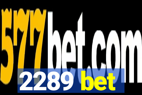 2289 bet